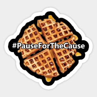 #PauseForTheCause Sticker